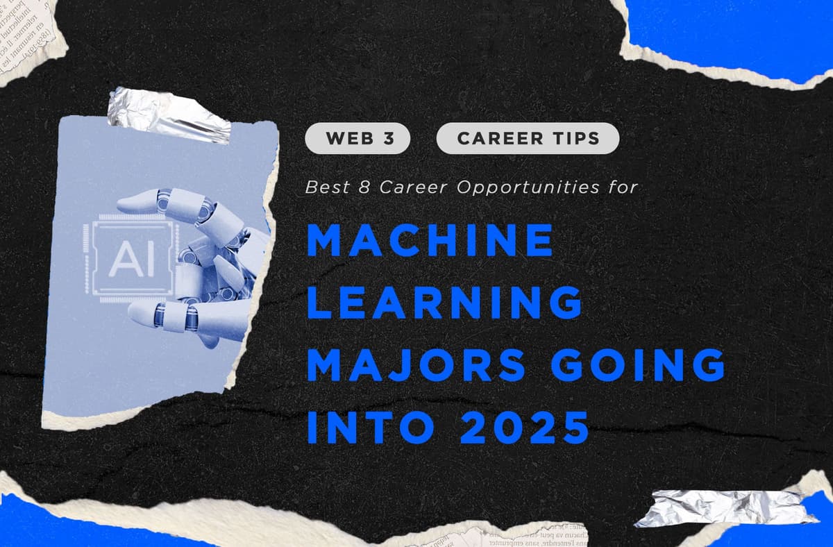 best-8-career-opportunities-for-machine-learning-majors-going-into-2025
